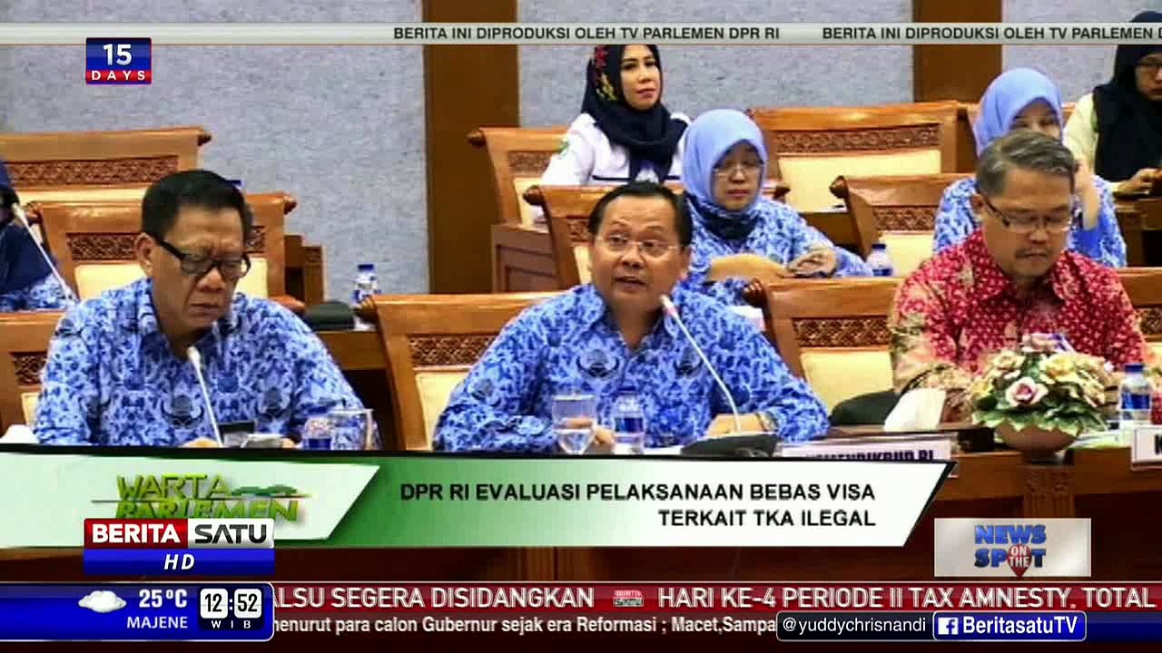 DPR Evaluasi Pelaksanaan Bebas Visa Terkait TKA Ilegal