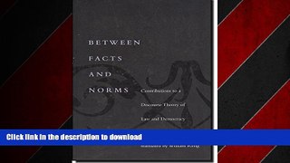 PDF ONLINE Between Facts and Norms: Contributions to a Discourse Theory of Law and Democracy