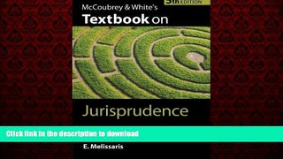 DOWNLOAD McCoubrey   White s Textbook on Jurisprudence READ PDF BOOKS ONLINE