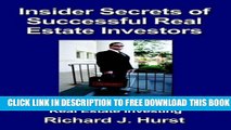 [PDF] Insider Secrets of Successful Real Estate Investors: What No One Tells You About Real Estate
