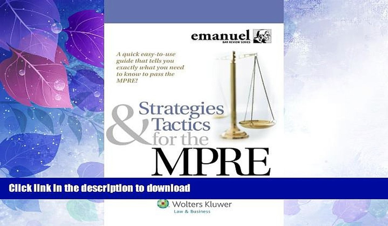 GET PDF  Strategies and Tactics for the MPRE (Multistate Professional Responsibility Exam)