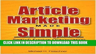 [PDF] Article Marketing Made Simple (Search Engine Optimization Strategies For People On The Go