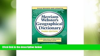 Big Deals  Merriam-Webster s Geographical Dictionary  Best Seller Books Best Seller