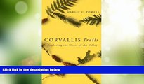 Big Deals  Corvallis Trails: Exploring the Heart of the Valley  Full Read Best Seller