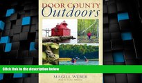 Big Deals  Door County Outdoors: A Guide to the Best Hiking, Biking, Paddling, Beaches, and