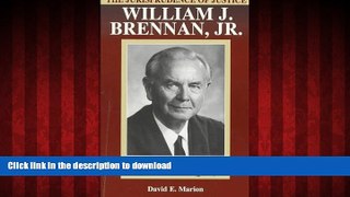 READ THE NEW BOOK The Jurisprudence of Justice William J. Brennan, Jr. READ EBOOK