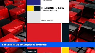 READ ONLINE Meaning in Law: A Theory of Speech READ EBOOK