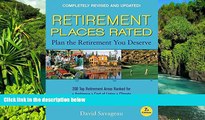 Big Deals  Retirement Places Rated: What You Need to Know to Plan the Retirement You Deserve