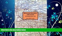 FAVORITE BOOK  Minnesota s Boundary with Canada (Publications - Minnesota Historical Society,