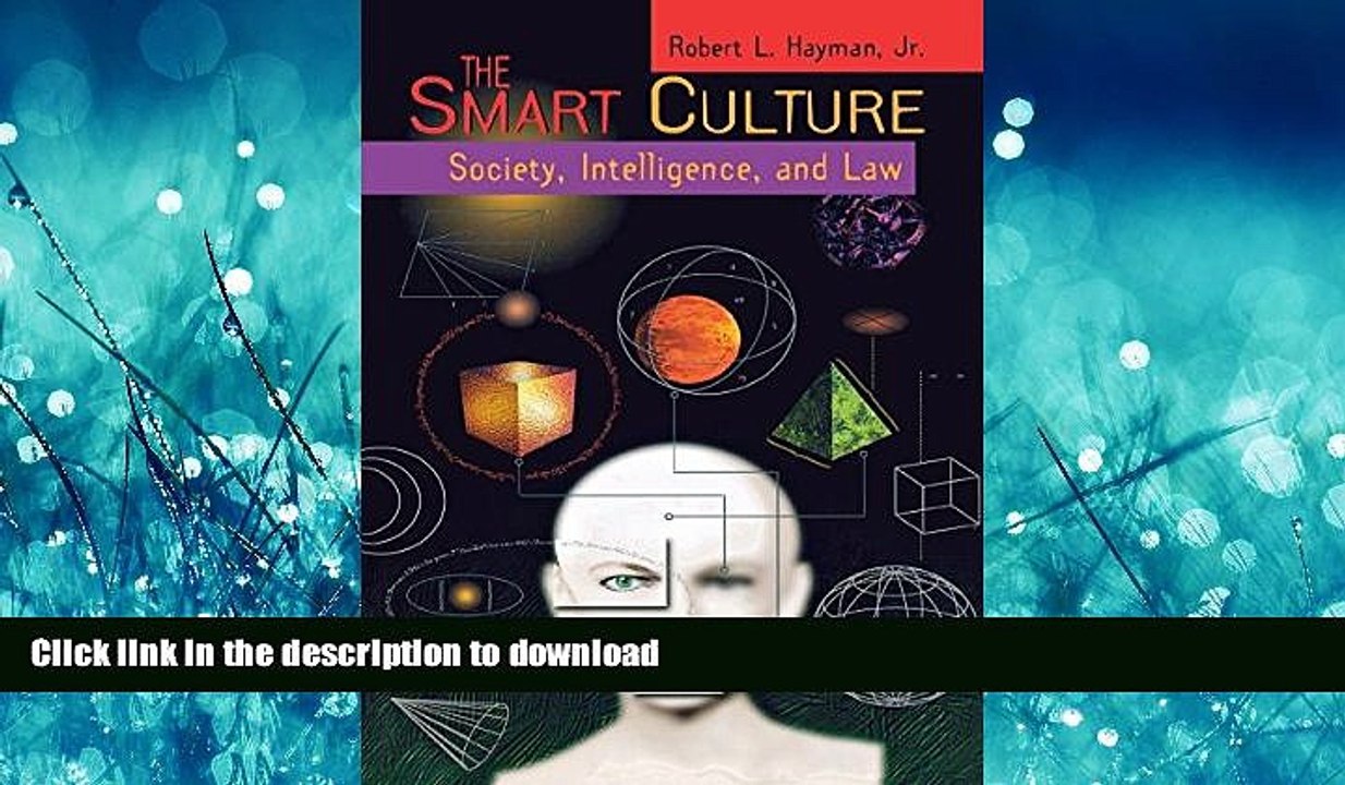 DOWNLOAD The Smart Culture: Society, Intelligence, and Law (Critical America) READ NOW PDF ONLINE