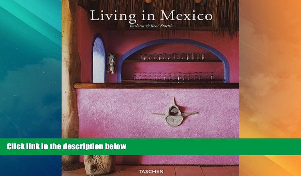 Big Deals  Living in Mexico  Best Seller Books Most Wanted