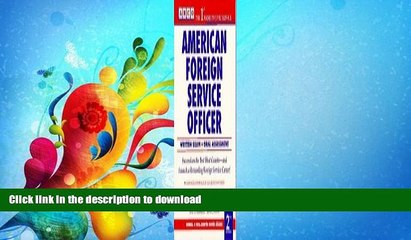 READ BOOK  Arco American Foreign Service Officer Exam (Arco Civil Service Test Tutor) FULL ONLINE