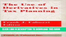 [PDF] The Use of Derivatives in Tax Planning (Frank J. Fabozzi Series) Full Collection