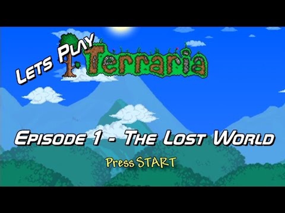 Let's Play Terraria - Episode 1 - The Lost World - With Bryan and Eric