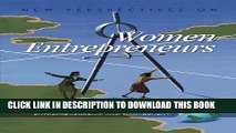 [PDF] New Perspectives on Women Entrepreneurs (Research in Entrepreneurship and Management)