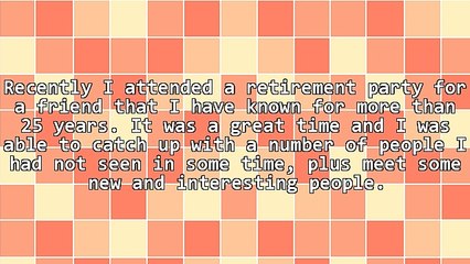 10 Lessons From a Retirement Party on Living a Good Life