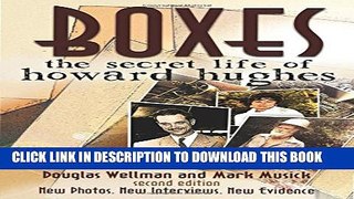 [PDF] Boxes: The Secret Life Of Howard Hughes (2nd edition) Full Online