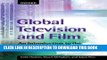 [New] Global Television and Film: An Introduction to the Economics of the Business Exclusive Full