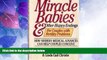 Big Deals  Miracle Babies and Other Happy Endings for Couples With Fertility Problems  Full Read