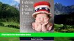 Big Deals  Fighting At The Fertility Front: A Navigational Guide to Infertility for U.S. Military,