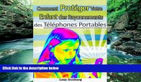 Big Deals  Comment protÃ©ger votre enfant des rayonnements des tÃ©lÃ©phones portables (French
