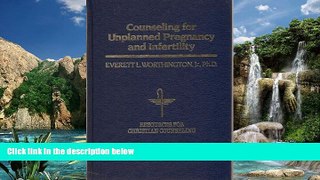 Books to Read  Counseling for Unplanned Pregnancy and Infertility (Resources for Christian