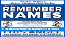 [PDF] How to Remember Names and Faces: Master the Art of Memorizing Anyone s Name By Practicing