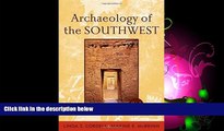 Enjoyed Read Archaeology of the Southwest, Third Edition