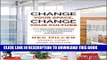 [PDF] Change Your Space, Change Your Culture: How Engaging Workspaces Lead to Transformation and