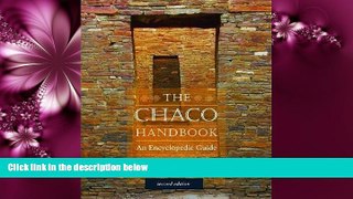 Choose Book Chaco Handbook: An Encyclopedia Guide (Chaco Canyon)