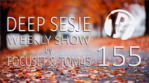 Deep Sesje Weekly Show 155 Mixed By TOM45