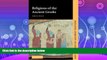 Online eBook Religions of the Ancient Greeks (Key Themes in Ancient History)