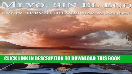 [PDF] Mi yo, sin el ego. (Spanish Edition) Popular Online