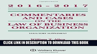 [PDF] Commentaries and Cases on the Law of Business Organization 2016-2017 Statutory Supplement