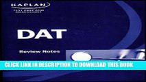 [PDF] Kaplan Test Prep and Admissions: DAT Review Notes (Dental Admission Test) Popular Online