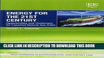[New] Energy for the 21st Century: Opportunities and Challenges for Liquefied Natural Gas (LNG)