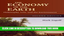 [New] The Economy of the Earth: Philosophy, Law, and the Environment (Cambridge Studies in