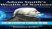[PDF] Adam Smith s Wealth of Nations: a 21st Century Translation and Commentary Popular Collection