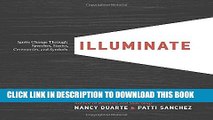 [PDF] Illuminate: Ignite Change Through Speeches, Stories, Ceremonies, and Symbols Full Online