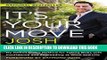 New Book It s Your Move: My Million Dollar Method for Taking Risks with Confidence and Succeeding