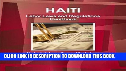 [PDF] Haiti Labor Laws and Regulations Handbook - Strategic Information and Basic Laws Popular