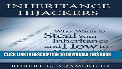 [PDF] Inheritance Hijackers: Who Wants to Steal Your Inheritance and How to Protect It Popular
