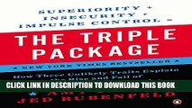 Collection Book The Triple Package: How Three Unlikely Traits Explain the Rise and Fall of