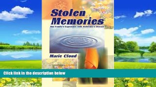 Books to Read  Stolen Memories: One Family s Experience with Alzheimer s Disease  Full Ebooks Best