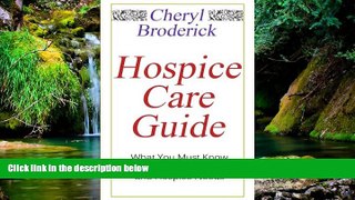 READ FULL  Hospice Care Guide: What You Must Know About Hospice Services and Hospice Needs