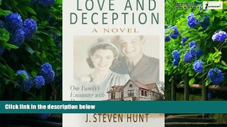 Big Deals  Love and Deception: One Family s Encounter with Dementia  Full Ebooks Best Seller