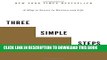 New Book Three Simple Steps: A Map to Success in Business and Life