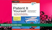 read here  Patent It Yourself: Your Step-by-Step Guide to Filing at the U.S. Patent Office