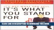 New Book It s Not What You Sell, It s What You Stand For: Why Every Extraordinary Business Is