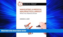 read here  NAVIGATING A MEDICAL MALPRACTICE LAWSUIT WHAT YOU NEED TO KNOW (Quick Prep)